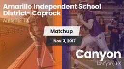 Matchup: Caprock  vs. Canyon  2017