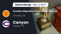 Recap: Amarillo Independent School District- Caprock  vs. Canyon  2017