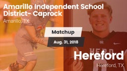 Matchup: Caprock  vs. Hereford  2018