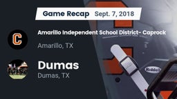 Recap: Amarillo Independent School District- Caprock  vs. Dumas  2018