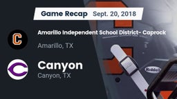 Recap: Amarillo Independent School District- Caprock  vs. Canyon  2018