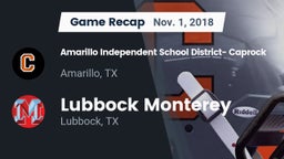 Recap: Amarillo Independent School District- Caprock  vs. Lubbock Monterey  2018