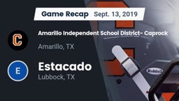 Recap: Amarillo Independent School District- Caprock  vs. Estacado  2019