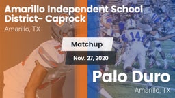 Matchup: Caprock  vs. Palo Duro  2020