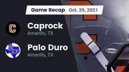 Recap: Caprock  vs. Palo Duro  2021