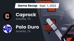 Recap: Caprock  vs. Palo Duro  2022