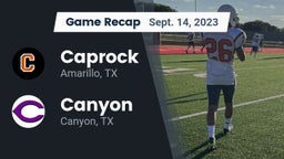 Recap: Caprock  vs. Canyon  2023
