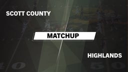 Matchup: Scott County High vs. Highlands  2016