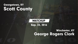 Matchup: Scott County High vs. George Rogers Clark  2016