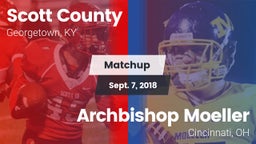 Matchup: Scott County High vs. Archbishop Moeller  2018