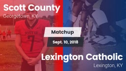Matchup: Scott County High vs. Lexington Catholic  2018