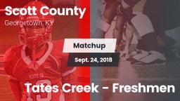 Matchup: Scott County High vs. Tates Creek - Freshmen 2018