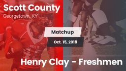 Matchup: Scott County High vs. Henry Clay - Freshmen 2018