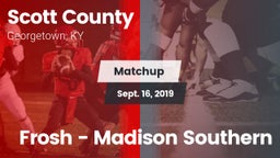 Matchup: Scott County High vs. Frosh - Madison Southern 2019