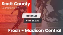 Matchup: Scott County High vs. Frosh - Madison Central 2019
