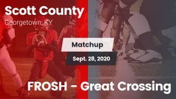 Matchup: Scott County High vs. FROSH - Great Crossing 2020