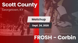 Matchup: Scott County High vs. FROSH - Corbin 2020