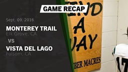 Recap: Monterey Trail  vs. Vista del Lago  2016