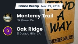 Recap: Monterey Trail  vs. Oak Ridge  2018