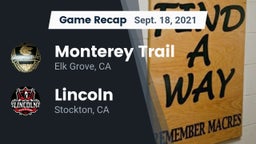 Recap: Monterey Trail  vs. Lincoln  2021