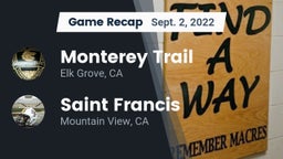 Recap: Monterey Trail  vs. Saint Francis  2022