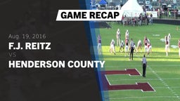 Recap: F.J. Reitz  vs. Henderson County  2016