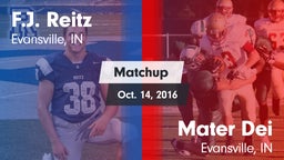 Matchup: F.J. Reitz vs. Mater Dei  2016
