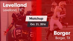Matchup: Levelland High vs. Borger  2016