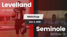 Matchup: Levelland High vs. Seminole  2018