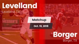 Matchup: Levelland High vs. Borger  2018