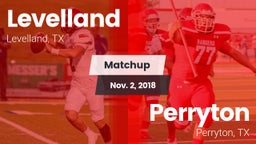 Matchup: Levelland High vs. Perryton  2018