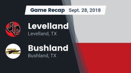 Recap: Levelland  vs. Bushland  2018