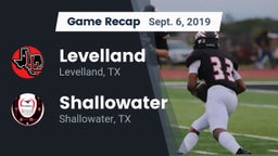 Recap: Levelland  vs. Shallowater  2019