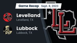 Recap: Levelland  vs. Lubbock  2023
