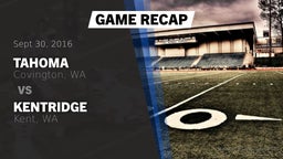 Recap: Tahoma  vs. Kentridge  2016