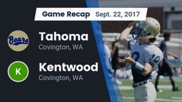 Recap: Tahoma  vs. Kentwood  2017