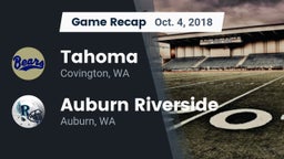 Recap: Tahoma  vs. 	Auburn Riverside  2018