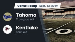 Recap: Tahoma  vs. Kentlake  2019