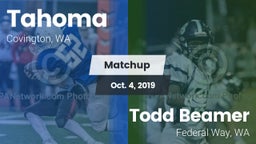 Matchup: Tahoma  vs. Todd Beamer  2019