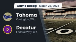 Recap: Tahoma  vs. Decatur  2021
