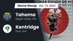 Recap: Tahoma  vs. Kentridge  2023
