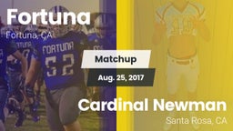 Matchup: Fortuna  vs. Cardinal Newman  2017