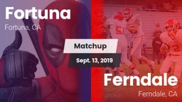 Matchup: Fortuna  vs. Ferndale  2019