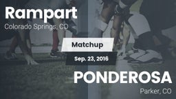 Matchup: Rampart  vs. PONDEROSA  2016
