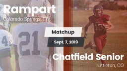 Matchup: Rampart  vs. Chatfield Senior  2019