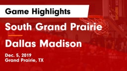 South Grand Prairie  vs Dallas Madison  Game Highlights - Dec. 5, 2019