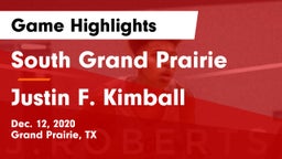 South Grand Prairie  vs Justin F. Kimball  Game Highlights - Dec. 12, 2020
