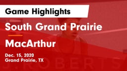 South Grand Prairie  vs MacArthur  Game Highlights - Dec. 15, 2020