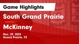 South Grand Prairie  vs McKinney  Game Highlights - Dec. 29, 2023