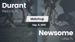 Matchup: Durant  vs. Newsome  2016
